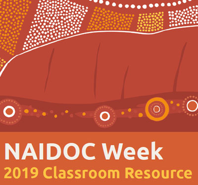 NAIDOC Week School Resources